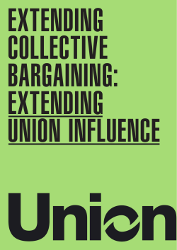 Extending collective bargaining: extending union influence