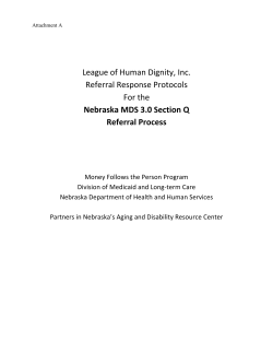 League of Human Dignity, Inc. Referral Response Protocols For the