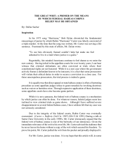 1 THE GREAT WRIT: A PRIMER ON THE MEANS BY WHICH