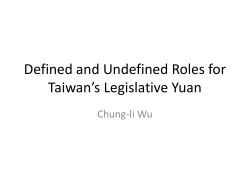 Defined and Undefined Roles for Taiwan`s Legislative Yuan