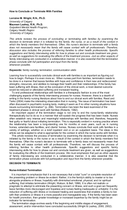 How to Conclude or Terminate With Families Lorraine M. Wright, RN