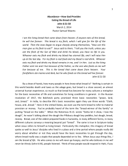 1 Abundance&mdash;How God Provides Eating the Bread of Life John 6