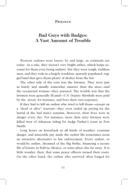 Bad Guys with Badges: A Vast Amount of Trouble