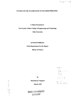 STUDIES ON OILWATER FLOW IN INCLINED PIPELINES A Thesis