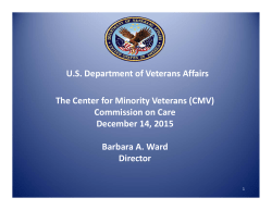 The Center for Minority Veterans (CMV) Commission on Care