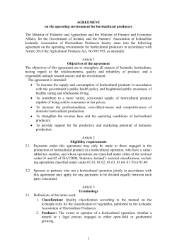 AGREEMENT on the operating environment for horticultural