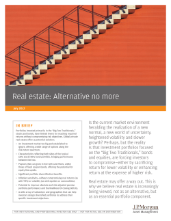 Real estate: Alternative no more