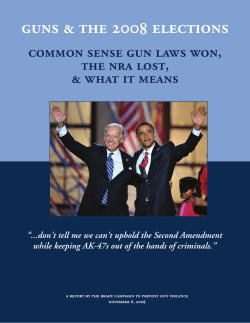 Guns and the 2008 Election - Brady Campaign to Prevent Gun