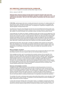 WHY DEMOCRACY NEEDS INVESTIGATIVE JOURNALISM
