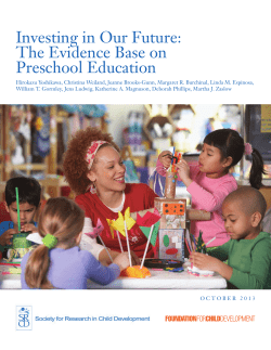 Investing in Our Future: The Evidence Base on Preschool