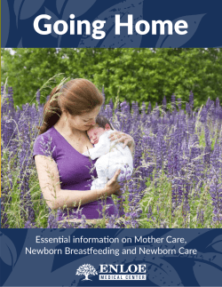Essential information on Mother Care, Newborn Breastfeeding and