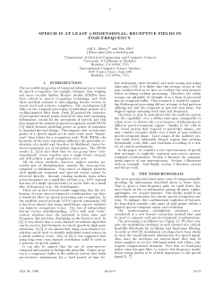 speech is at least 4-dimensional: receptive fields in