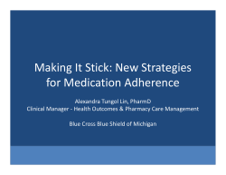 Making It Stick: New Strategies for Medication Adherence