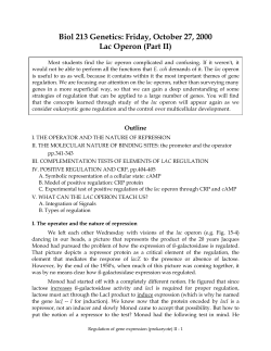 Biol 213 Genetics: Friday, October 27, 2000 Lac Operon (Part II)