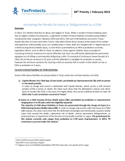 Increasing the Penalty for Injury or Disfigurement to a