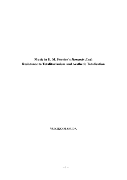 Music in E. M. Forster`s Howards End: Resistance to Totalitarianism