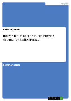 Interpretation of "The Indian Burying Ground" by Philip
