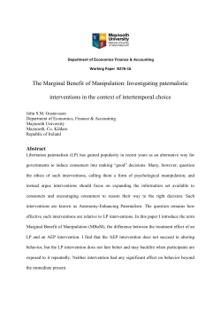 The Marginal Benefit of Manipulation: Investigating paternalistic