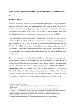 A duty to repair damage (art. 46 of the P.C.) in accordance with the