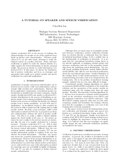 A TUTORIAL ON SPEAKER AND SPEECH VERIFICATION Chin