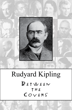 Rudyard Kipling - Between the Covers