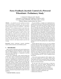 Force Feedback Joystick Control of a Powered Wheelchair