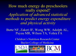 How much energy do preschoolers really expend? Application of