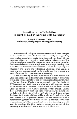 Larry R. Thornton, "Salvation in the Tribulation in Light of God`s