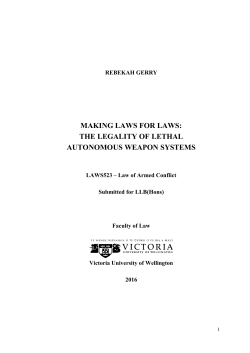 MAKING LAWS FOR LAWS: THE LEGALITY OF LETHAL