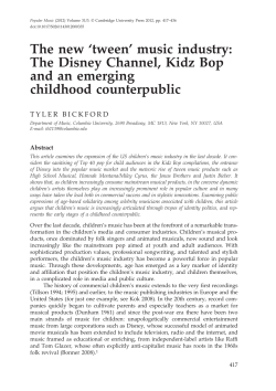 The new `tween` music industry: The Disney Channel, Kidz Bop and an