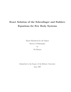 Exact Solution of the Schrodinger and Faddeev Equations for Few