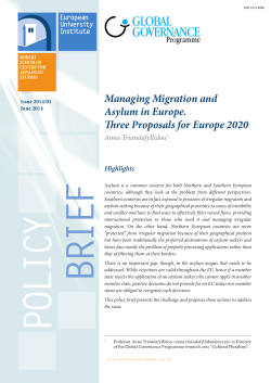 BRIEF Managing Migration and Asylum in Europe. Three Proposals