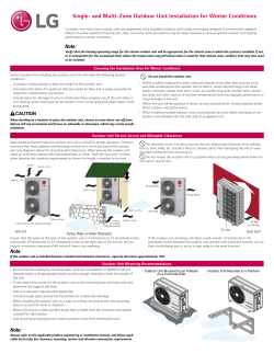 Single- and Multi-Zone Outdoor Unit Installation for Winter