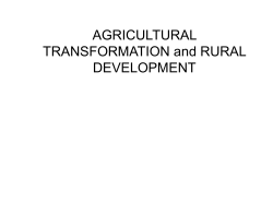 AGRICULTURAL TRANSFORMATION and RURAL