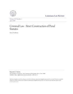 Criminal Law - Strict Construction of Penal Statutes