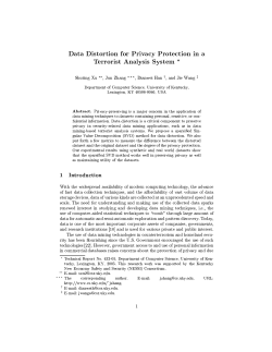 Data Distortion for Privacy Protection in a Terrorist Analysis System