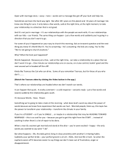 Open with marriage story &ndash; sassy &ndash; tone &ndash; words sent a message like