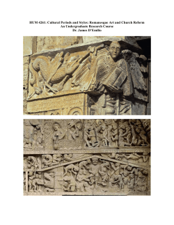 HUM 4261: Cultural Periods and Styles: Romanesque Art and
