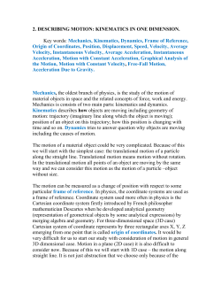 2. DESCRIBING MOTION: KINEMATICS IN ONE DIMENSION. Key