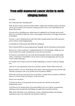 From mild-mannered cancer victim to meth