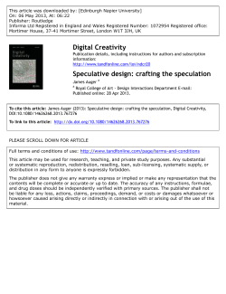 Speculative design: crafting the speculation