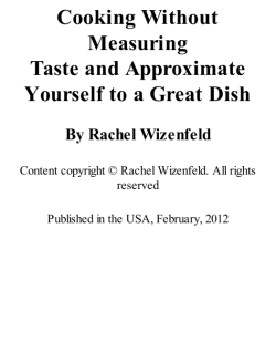 Cooking Without Measuring: Taste and Approximate Yourself to a