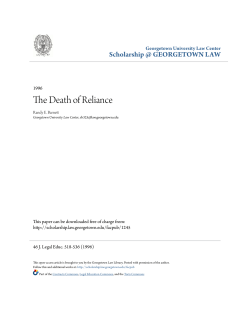 The Death of Reliance - Scholarship @ GEORGETOWN LAW