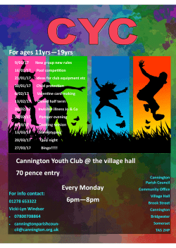 For ages 11yrs&mdash;19yrs Cannington Youth Club @ the village hall 70