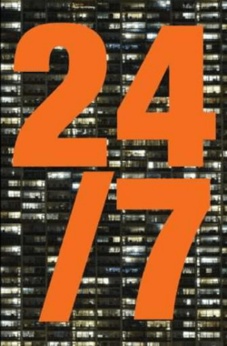 24/7: Late Capitalism and the Ends of Sleep - twenty-four