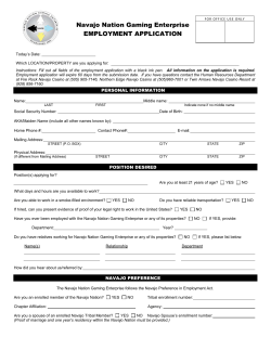Navajo Nation Gaming Enterprise EMPLOYMENT APPLICATION
