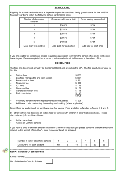 SCHOOL CARD Eligibility for school card assistance is dependant
