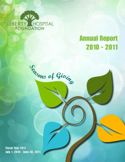 Annual Report 2010 - 2011 - Liberty Hospital Foundation
