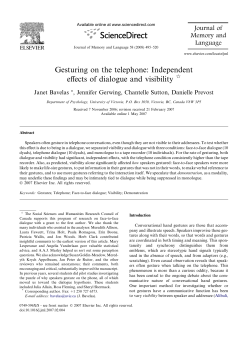Gesturing on the telephone: Independent effects of