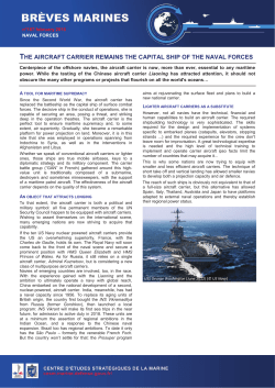 the aircraft carrier remains the capital ship of the naval forces